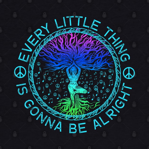 Every little thing is gonna be alright Yoga tree root Yogis by Mitsue Kersting